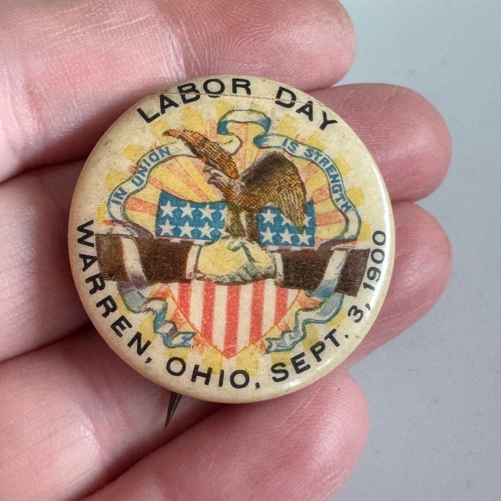 Antique Labor Day 1900 Warren Ohio Lapel Pin Button Union