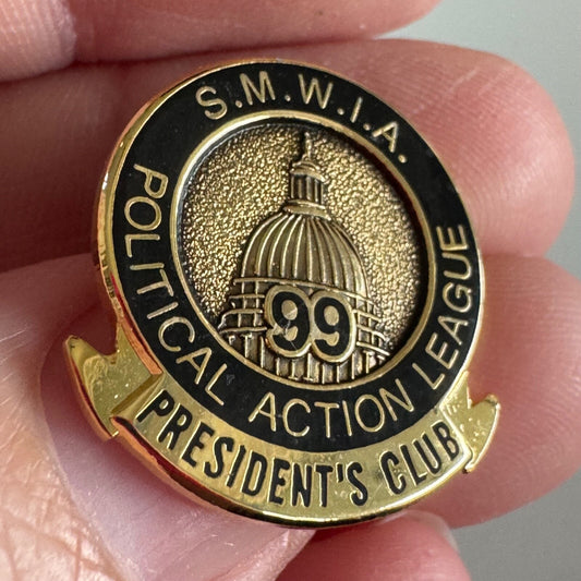 1999 Sheet Metal Workers Political Action League President's Club Pin Union