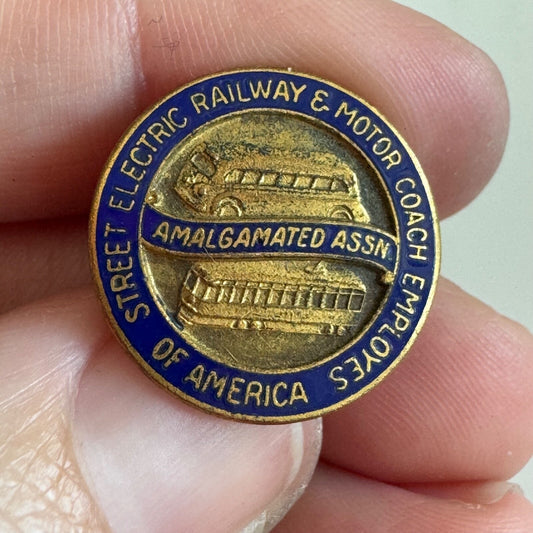 Amalgamated Association of Street Electric Railway and Motor Coach Employees Pin