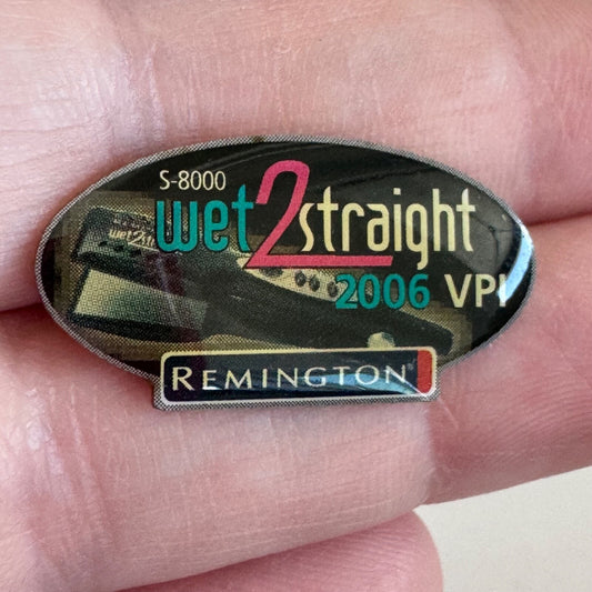 2006 Remington S-8000 Wet2Straight Hair Tool Lapel Pin Advertising VPI