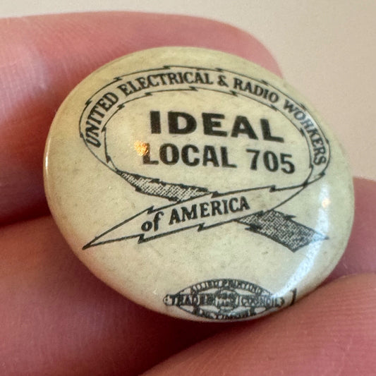 Vintage 1930s United Electrical & Radio Workers IDEAL Local 705 Pin Union