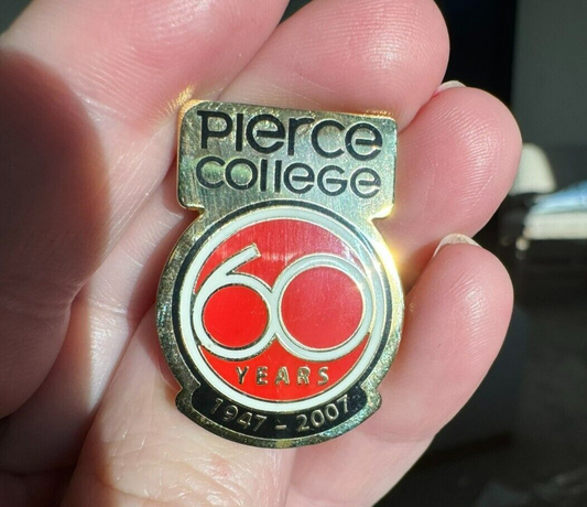 Pierce College 60 Years Lapel Pin 2007