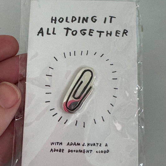 Holding it All Together Paperclip Pin Adam J. Kurtz Adobe Document Cloud