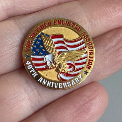 The Retired Enlisted Association 40th Anniversary Pin – Eagle & Flag