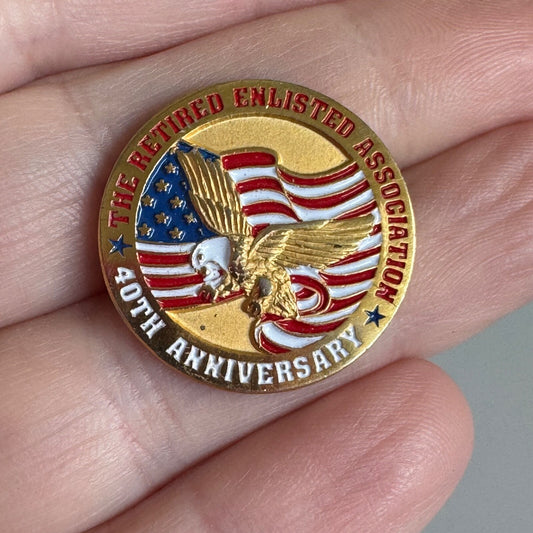 The Retired Enlisted Association 40th Anniversary Pin – Eagle & Flag