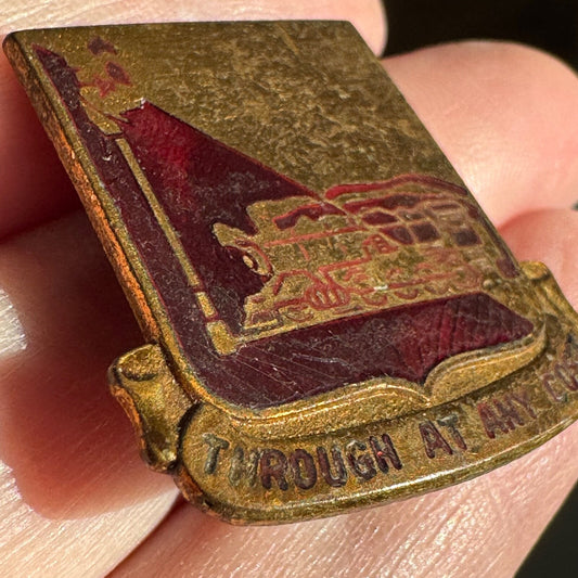 714th Transportation Battalion Railway Through At Any Cost DUI DI Pin GEMSCO