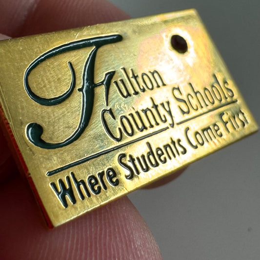Vintage Fulton County Schools Where Students Come First Gold Tone Lapel Pin