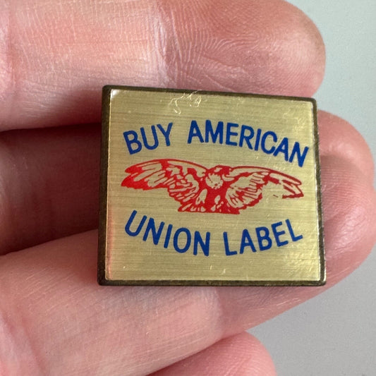 Vintage Buy American Union Label Lapel Pin