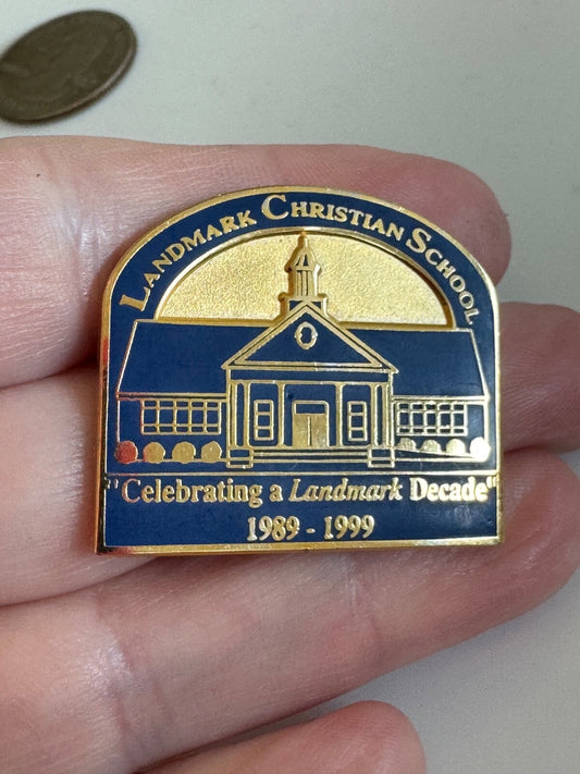 Landmark Christian School 10-Year Anniversary Pin (1989–1999)