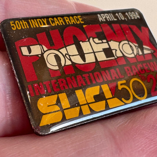 Vintage 1994 Phoenix International Raceway Slick50 200 Indy Car Race Lapel Pin