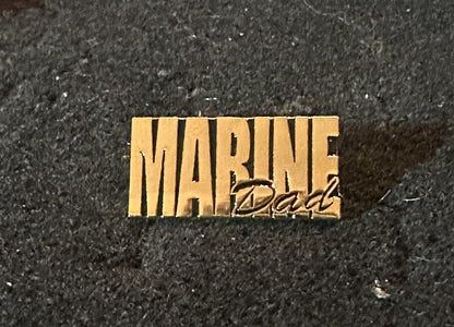 MARINE DAD Lapel Pin Hat Tac Son Daughter Gold Tone