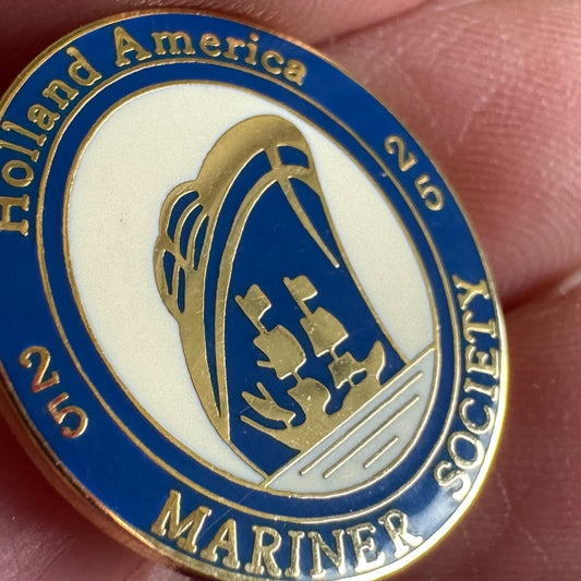 VINTAGE HOLLAND AMERICA CRUISE LINE 25 NIGHTS CRUISING PIN
