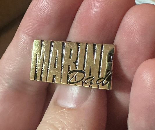 MARINE DAD Lapel Pin Hat Tac Son Daughter Gold Tone