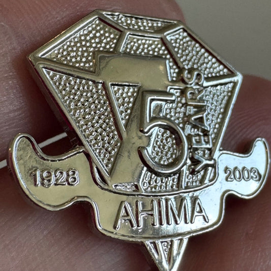 2003 AHIMA 75 Years American Health Information Management Association Pin