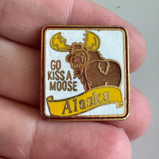 “Go Kiss a Moose” Alaska Pin – Funny Moose State Souvenir