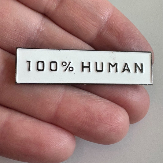 100% Human Everlane Equality Pin – White Black Human Rights Enamel Badge