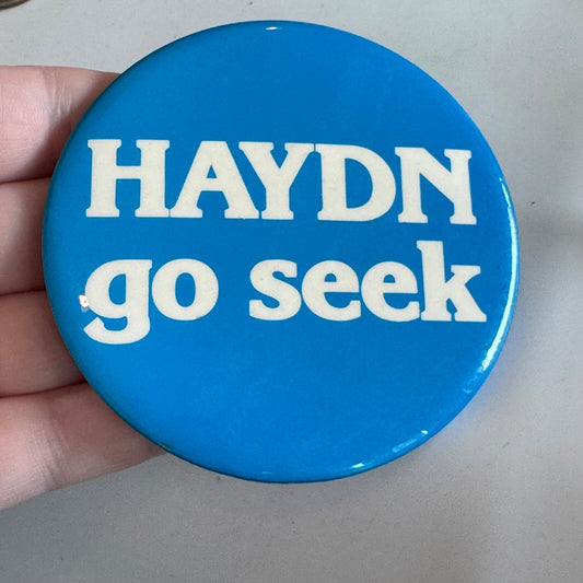 “HAYDN Go Seek” Button – Blue Music Pun Humor Pin Joseph Composer
