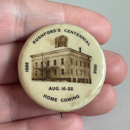 Antique Rushford's Centennial Home Coming 1808 1908 Lapel Pin New York RARE
