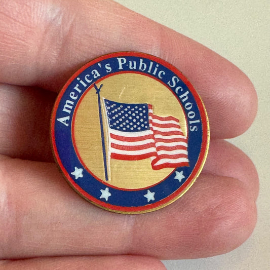 Vintage America's Public Schools US Flag USA American Teachers Union Lapel Pin