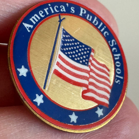 Vintage America's Public Schools US Flag USA American Teachers Union Lapel Pin