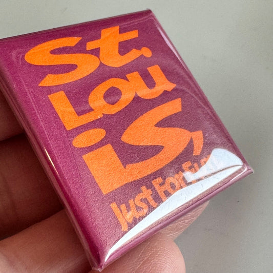 Vintage St. Louis “Just For Fun” Square Button – Retro Orange on Purple Design