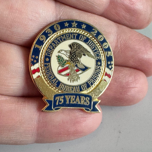 Vintage Federal Bureau of Prisons 75 Years Pin – Department of Justice 1930–2005