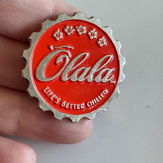 ʻOlala Red Bottle Cap Pin – “Life’s Better Chilled” Collectible Olala