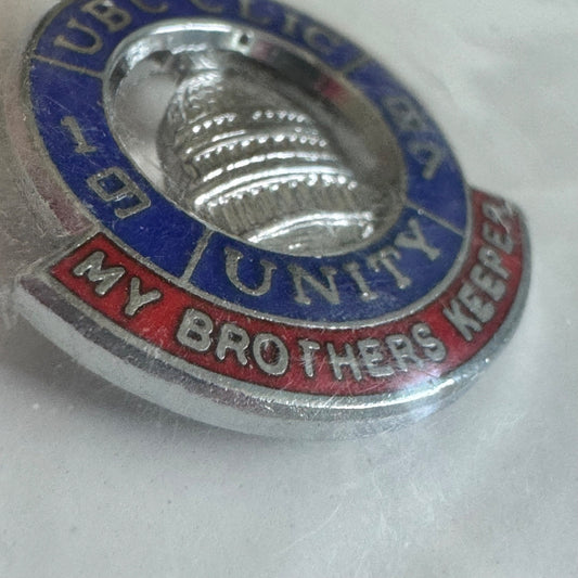 1978 UBC CLIC Unity “My Brothers Keeper” United Brotherhood of Carpenters Pin