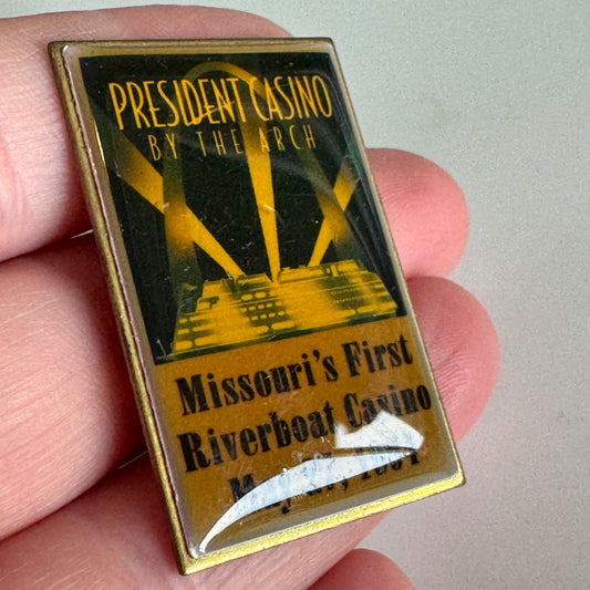 Vintage President Casino Pin – Missouri’s First Riverboat 1994 Badge